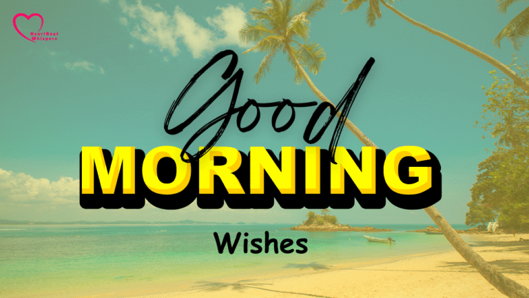 Good Morning Wishes